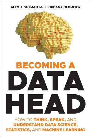 Book cover of "Becoming a Data Head"